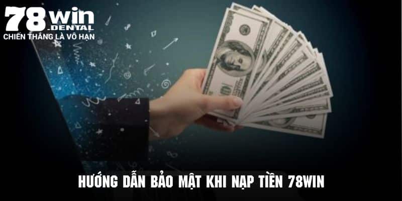 Tham khảo cách bảo vệ tài khoản 78Win an toàn trong quá trình giao dịch